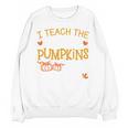 I Teach The Cutest Pumpkins In The Patch Shirt Teacher Unisex Sweatshirt, trending gift