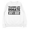 Teacher Life Jail Inmate Prisoner Halloween Costume Unisex Sweatshirt, trending gift Teacher Life Jail Inmate Prisoner Halloween Costume Unisex Sweatshirt, trending gift