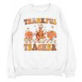 Thankful Teacher Retro Groovy Thanksgiving Fall Women Men Unisex Sweatshirt, Groovy Teacher Gifts, trending gift