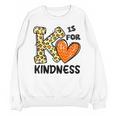 Unity Day K Is For Kindness Anti Bullying Orange Teacher Men Women Kids Unisex Sweatshirt, trending gift Unity Day K Is For Kindness Anti Bullying Orange Teacher Men Women Kids Unisex Sweatshirt, trending gift