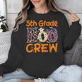 5th Grade Boo Crew Teacher Fifth Grade Halloween Unisex Sweatshirt, funny design 5th Grade Boo Crew Teacher Fifth Grade Halloween Unisex Sweatshirt, funny design