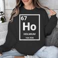 6 7 Meme Science Teacher Chemistry Holmium Unisex Sweatshirt, Science Teacher Gifts, funny design 6 7 Meme Science Teacher Chemistry Holmium Unisex Sweatshirt, Science Teacher Gifts, funny design