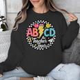 ABCD The Teacher Tour Back To School First Day Of School Unisex Sweatshirt, funny design ABCD The Teacher Tour Back To School First Day Of School Unisex Sweatshirt, funny design