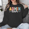 Admin Team Back To School Teachers Students Admin Squad Unisex Sweatshirt, funny design
