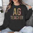 AG Teacher Farmer Life Agriculture Teacher Unisex Sweatshirt, funny design AG Teacher Farmer Life Agriculture Teacher Unisex Sweatshirt, funny design