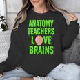 Anatomy Teachers Love Brains Halloween Teacher Costume Shirt Unisex Sweatshirt, funny design Anatomy Teachers Love Brains Halloween Teacher Costume Shirt Unisex Sweatshirt, funny design