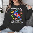 Autism Awareness Teacher I Teach Awesome Superheroes Unisex Sweatshirt, funny design Autism Awareness Teacher I Teach Awesome Superheroes Unisex Sweatshirt, funny design