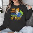 Beauty Teacher Take Chances Make Mistakes Get Messy Unisex Sweatshirt, funny design