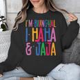I Am Bilingual I Haha And Jaja Latina Latino Spanish Teacher Unisex Sweatshirt, funny design