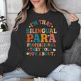 Bilingual Paraeducator Paraprofessional Parapro Teachers Unisex Sweatshirt, funny design Bilingual Paraeducator Paraprofessional Parapro Teachers Unisex Sweatshirt, funny design