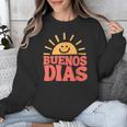 Buenos Dias Spanish Teacher Appreciation Back To School Unisex Sweatshirt, funny design Buenos Dias Spanish Teacher Appreciation Back To School Unisex Sweatshirt, funny design