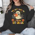 You Can't Scare Me I Teach First Grade Halloween Teacher Unisex Sweatshirt, First Grade Teacher Gifts, funny design