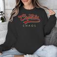 Captain Chaos Shirt For Parent Teacher Or Crazy Child Unisex Sweatshirt, funny design