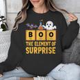 Chemistry Boo The Element Of Surprise Science Teacher Unisex Sweatshirt, Science Teacher Gifts, funny design Chemistry Boo The Element Of Surprise Science Teacher Unisex Sweatshirt, Science Teacher Gifts, funny design