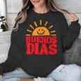 Cute Bilingual Spanish Teacher Buenos Dias Sunshine Unisex Sweatshirt, funny design Cute Bilingual Spanish Teacher Buenos Dias Sunshine Unisex Sweatshirt, funny design