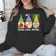 Cute Gnomes Teach Love And Inspire Back To School Teacher Unisex Sweatshirt, funny design