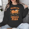 Cute Thanksgiving Teacher Thankful For My Sweetie Pies Mom Unisex Sweatshirt, funny design Cute Thanksgiving Teacher Thankful For My Sweetie Pies Mom Unisex Sweatshirt, funny design