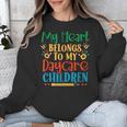 Daycare Children Childcare Provider Teacher PreK Nursery Unisex Sweatshirt, funny design Daycare Children Childcare Provider Teacher PreK Nursery Unisex Sweatshirt, funny design