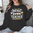 Daycare Provider Toddler Teaching Infant Room Teacher Unisex Sweatshirt, funny design Daycare Provider Toddler Teaching Infant Room Teacher Unisex Sweatshirt, funny design