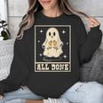 All Done Sign Language Ghost Speech Pathology Teacher Unisex Sweatshirt, funny design All Done Sign Language Ghost Speech Pathology Teacher Unisex Sweatshirt, funny design