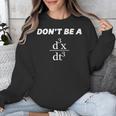 Don't Be A Jerk Math Scholar Teacher Nerd Unisex Sweatshirt, funny design Don't Be A Jerk Math Scholar Teacher Nerd Unisex Sweatshirt, funny design