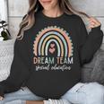 Dream Team Special Education Teacher ED SPED Squad Rainbow Unisex Sweatshirt, funny design