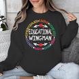 Educational Wingman Assistant Teaching a School Teacher Aide Unisex Sweatshirt, funny design Educational Wingman Assistant Teaching a School Teacher Aide Unisex Sweatshirt, funny design