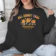 All About Fall Prevention Therapy SPED Teacher Thanksgiving Unisex Sweatshirt, funny design All About Fall Prevention Therapy SPED Teacher Thanksgiving Unisex Sweatshirt, funny design