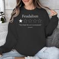 Feudalism Review World History AP History Teacher Unisex Sweatshirt, History Teacher Gifts, funny design Feudalism Review World History AP History Teacher Unisex Sweatshirt, History Teacher Gifts, funny design