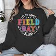 Field Day 2024 Let The Games Begin Teacher Kids Girls Boys Unisex Sweatshirt, funny design Field Day 2024 Let The Games Begin Teacher Kids Girls Boys Unisex Sweatshirt, funny design