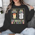 First Coffee Then Data SPED Teacher Taking a Break Unisex Sweatshirt, funny design First Coffee Then Data SPED Teacher Taking a Break Unisex Sweatshirt, funny design