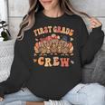First Grade Crew Thanksgiving Fall Teacher 1st Grade Team Unisex Sweatshirt, First Grade Teacher Gifts, funny design First Grade Crew Thanksgiving Fall Teacher 1st Grade Team Unisex Sweatshirt, First Grade Teacher Gifts, funny design