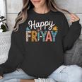Fri-Yay Teacher Fry Yay Friday Weekend Happy Fri-Yay Unisex Sweatshirt, funny design Fri-Yay Teacher Fry Yay Friday Weekend Happy Fri-Yay Unisex Sweatshirt, funny design