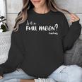 Is It A Full Moon Teachers For Men Women T-Shirt Unisex Sweatshirt, funny design Is It A Full Moon Teachers For Men Women T-Shirt Unisex Sweatshirt, funny design