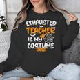 Fun Halloween Sayings Quotes Exhausted Teacher Is My Costume -Adults Short Sleeve Halloween Teacher T-Shirt Small Unisex Sweatshirt, funny design Fun Halloween Sayings Quotes Exhausted Teacher Is My Costume -Adults Short Sleeve Halloween Teacher T-Shirt Small Unisex Sweatshirt, funny design