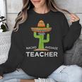 Fun Teacher Appreciation Humor Nacho Average Teacher Unisex Sweatshirt, funny design Fun Teacher Appreciation Humor Nacho Average Teacher Unisex Sweatshirt, funny design