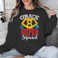 Grade 8 Super Squad Superhero Teacher Team Unisex Sweatshirt, Super Teacher Gifts, funny design