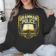 Grammar Police To Serve And Correct English Teacher Unisex Sweatshirt, English Teacher Gifts, funny design Grammar Police To Serve And Correct English Teacher Unisex Sweatshirt, English Teacher Gifts, funny design