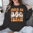 Groovy Teacher Halloween Trick Or Teach Ghost Men Women Kids Unisex Sweatshirt, Groovy Teacher Gifts, funny design Groovy Teacher Halloween Trick Or Teach Ghost Men Women Kids Unisex Sweatshirt, Groovy Teacher Gifts, funny design