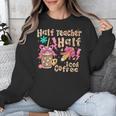 Half Teacher Half Iced Coffee Back To School Unisex Sweatshirt, funny design Half Teacher Half Iced Coffee Back To School Unisex Sweatshirt, funny design