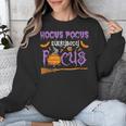Halloween Teacher Or Student Hocus Pocus Everybody Focus For Men Women Kids Unisex Sweatshirt, funny design