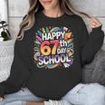 Happy 67 Days Of School Meme 100 Day Of School Teacher 6 7 Unisex Sweatshirt, funny design