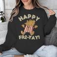 Happy Fri Yay Retro French Fries Friday Lovers Fun Teacher Unisex Sweatshirt, funny design Happy Fri Yay Retro French Fries Friday Lovers Fun Teacher Unisex Sweatshirt, funny design