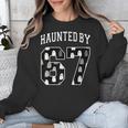 Haunted By 6 7 67 Six Seven Halloween Teacher Mom Unisex Sweatshirt, funny design Haunted By 6 7 67 Six Seven Halloween Teacher Mom Unisex Sweatshirt, funny design