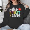 Hello First Grade Team 1st Grade Back To School Teacher Kids Unisex Sweatshirt, First Grade Teacher Gifts, funny design Hello First Grade Team 1st Grade Back To School Teacher Kids Unisex Sweatshirt, First Grade Teacher Gifts, funny design