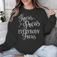 Hocus Pocus Everybody Focus Teacher Halloween Shirt Unisex Sweatshirt, funny design Hocus Pocus Everybody Focus Teacher Halloween Shirt Unisex Sweatshirt, funny design