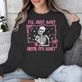 I'Ll Just Wait Until It's Quiet Spooky Teacher Halloween Unisex Sweatshirt, funny design