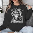 Well I'Ll Be a Monkey's Uncle Teacher And Student Unisex Sweatshirt, funny design