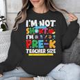 I'm Not Short I'm Pre-K Teacher Size Back To School Teacher Unisex Sweatshirt, funny design I'm Not Short I'm Pre-K Teacher Size Back To School Teacher Unisex Sweatshirt, funny design