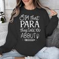I'm That Paraprofessional They Told You About Retro Teacher Unisex Sweatshirt, funny design I'm That Paraprofessional They Told You About Retro Teacher Unisex Sweatshirt, funny design